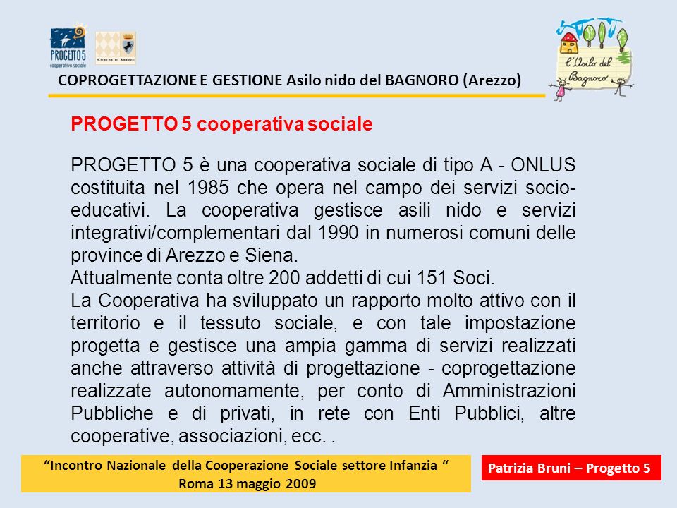 COMUNE DI AREZZO PROGETTO 5 Societ Cooperativa Sociale ONLUS